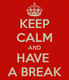 118th-entry-keep-calm-and-have-a-break